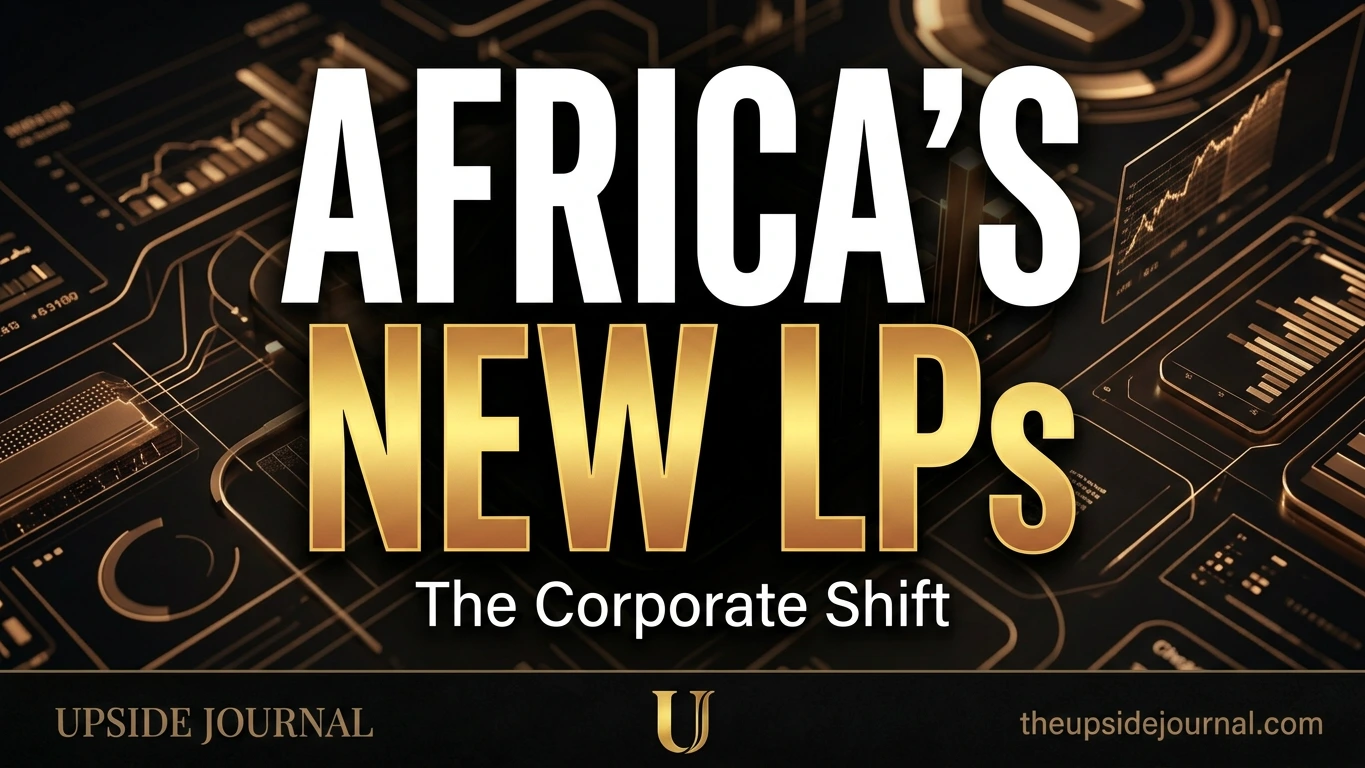 Corporate Venture Capital in Africa: The Fastest-Growing LP Category (2026) | Upside Journal