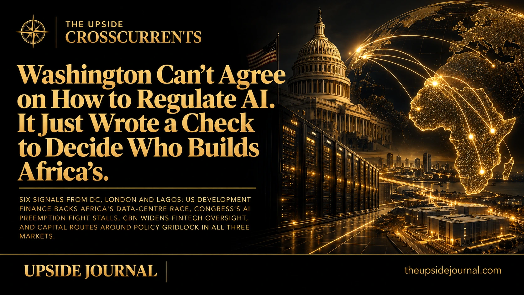 Washington Can't Agree on How to Regulate AI. It Just Wrote a Check to Decide Who Builds Africa's.